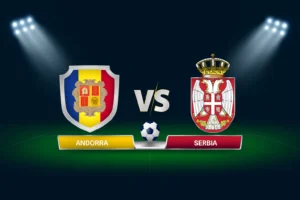 Andorra vs Serbia 14.10.2025