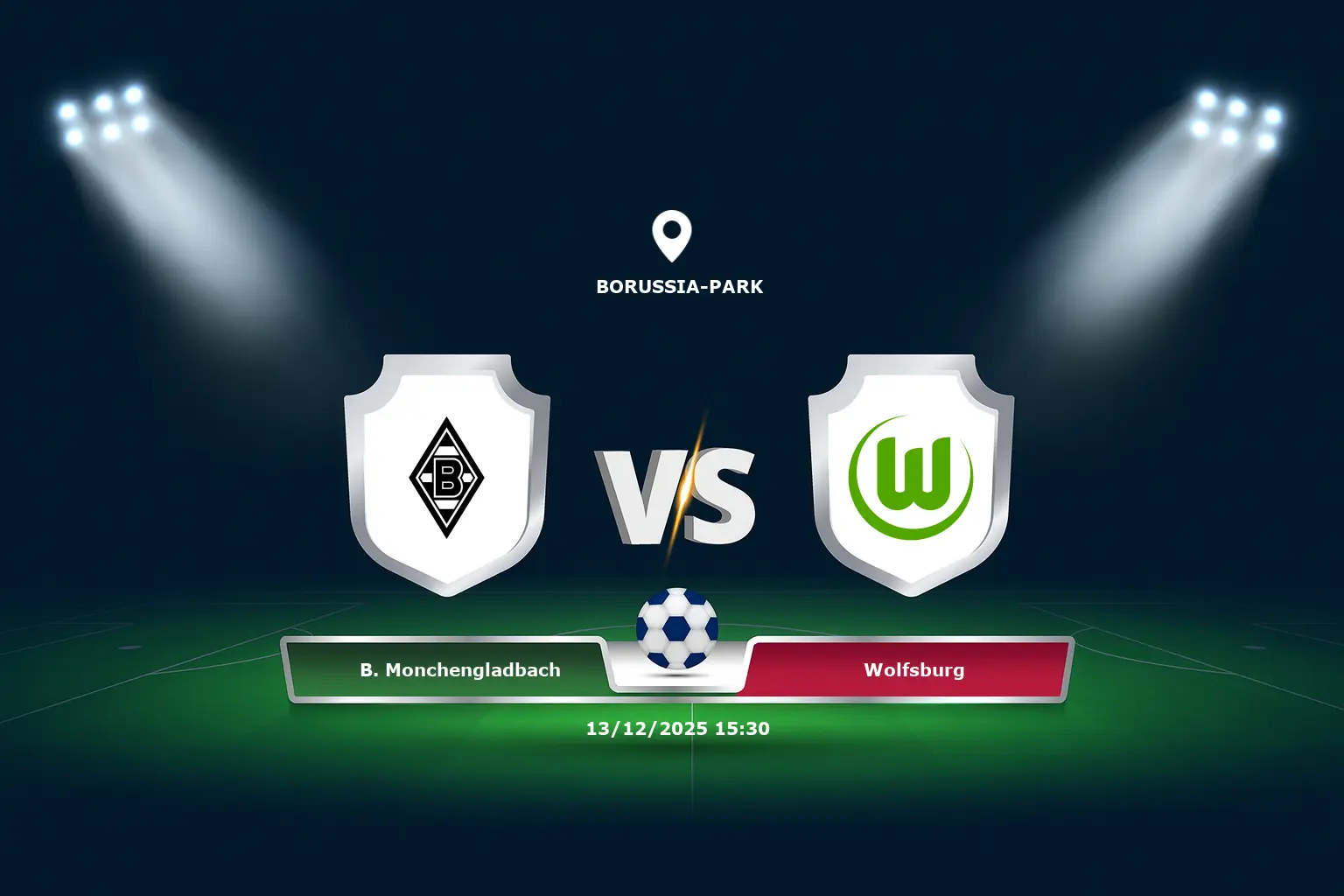 B. Monchengladbach vs Wolfsburg 13.12.2025