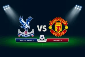 Crystal Palace vs Man Utd 30.11.2025