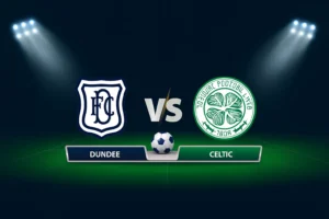 Dundee vs Celtic 19.10.2025