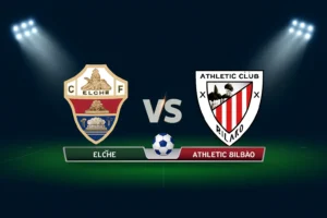 Elche vs Athletic Bilbao 19.10.2025