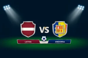 Latvia vs Andorra 11.10.2025
