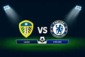 Leeds vs Chelsea 03.12.2025