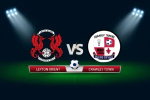 Leyton Orient vs Crawley Town 07.10.2025
