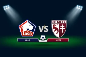 Lille vs Metz 26.10.2025