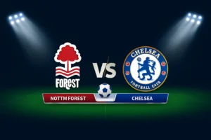 Nottm Forest vs Chelsea 18.10.2025