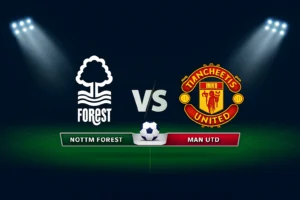 Nottm Forest vs Man Utd 01.11.2025