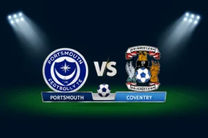 Portsmouth vs Coventry 21.10.2025