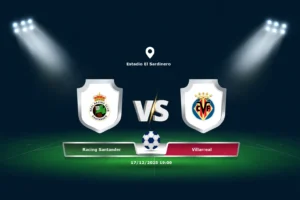 Racing Santander vs Villarreal 17.12.2025