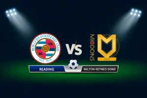 Reading vs Milton Keynes Dons 07.10.2025