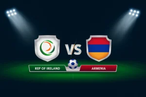 Rep of Ireland vs Armenia 14.10.2025