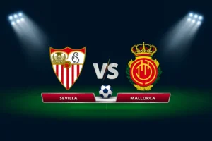 Sevilla vs Mallorca 18.10.2025