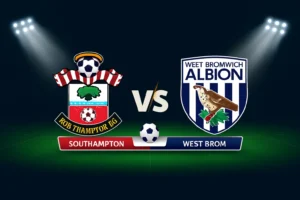 Southampton vs West Brom 09.12.2025