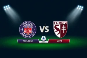 Toulouse vs Metz 19.10.2025