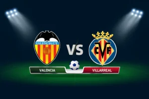 Valencia vs Villarreal 25.10.2025