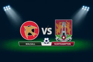 Walsall vs Northampton 07.10.2025