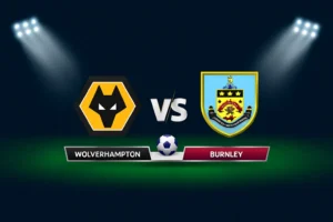 Wolverhampton vs Burnley 26.10.2025